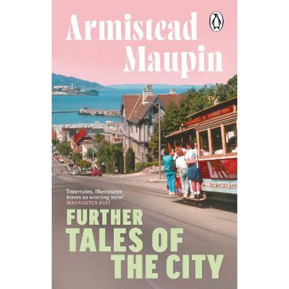 Further Tales Of The City: Tales of the City 3 (Paperback) - Armistead Maupin